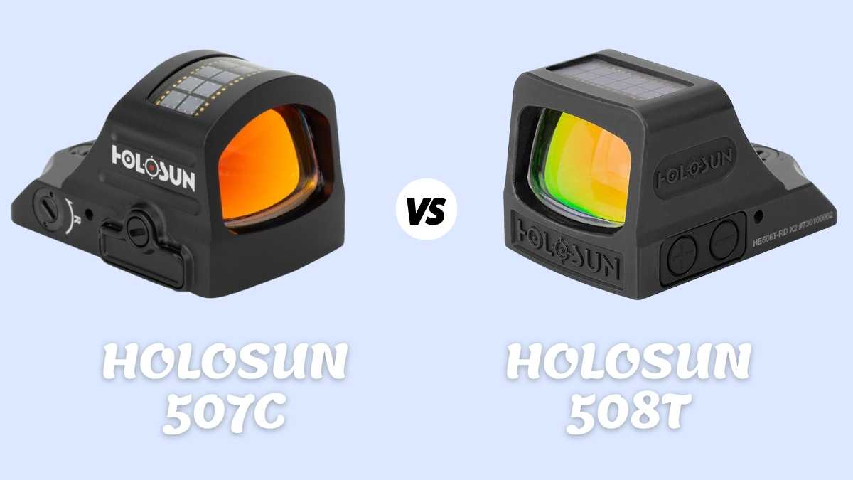 Holosun 507c vs 508t